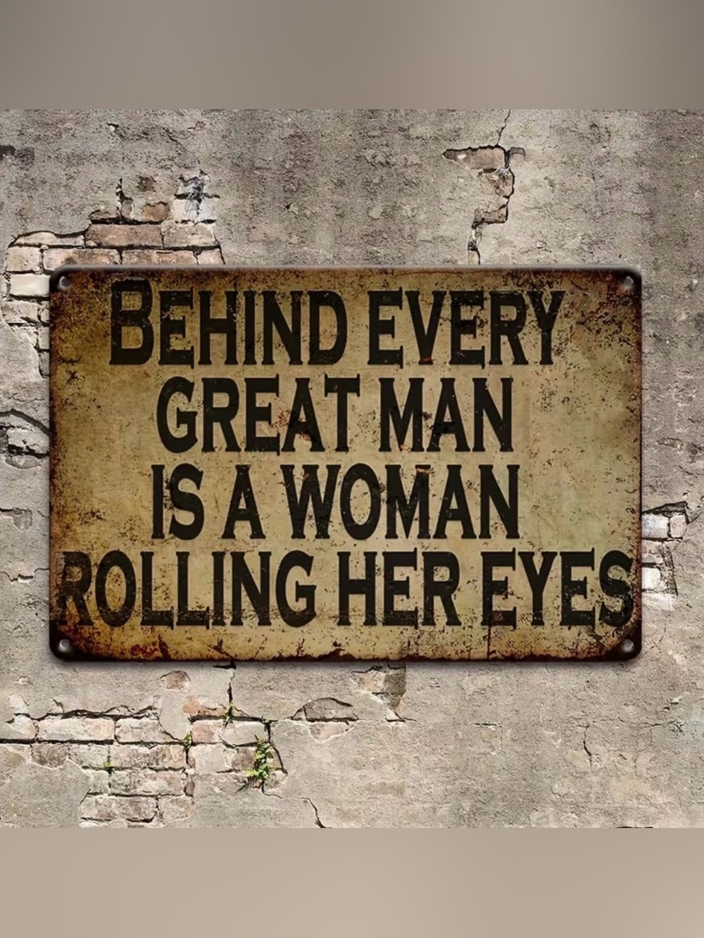 Vintage-Style Metal Sign "Behind Every Great Man" in Beige and Black - Picture 1 of 6